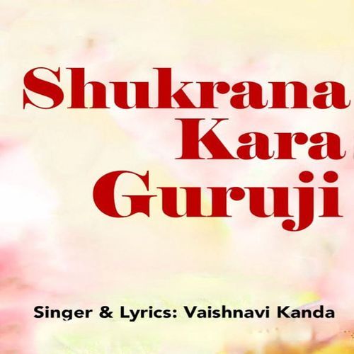 Shukrana Kara Guruji