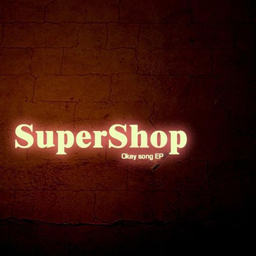 Supershop Okay Song_poster_image