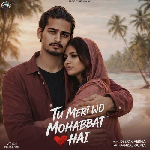 Tu Meri Wo Mohabbat Hai