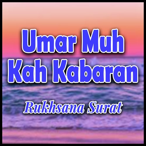 Umar Muh Kah Kabaran
