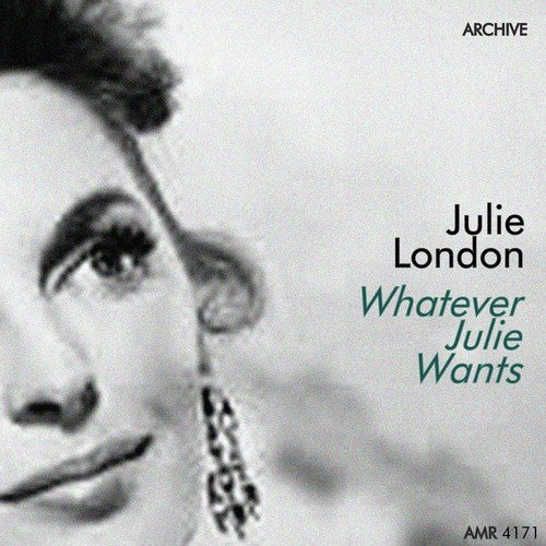 Whatever Julie Wants