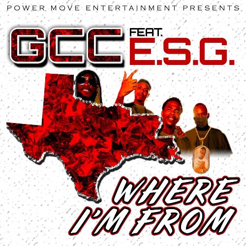 Where I'm From (feat. E.S.G.)