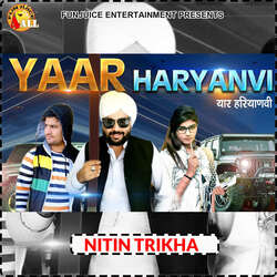 Yaar Haryanvi-PDJbSSNVdR4