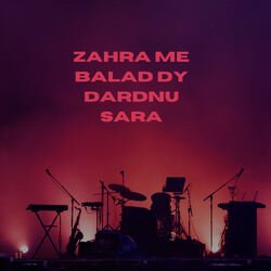 Zahra Me Balad Dy Dardnu Sara-QTxSQhx6AkA