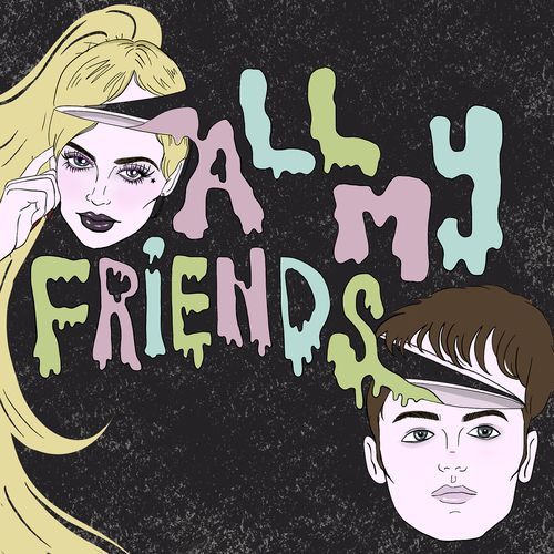 All My Friends_poster_image