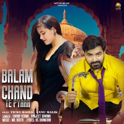 Balam Chand Te Pyaara (feat. Vicky Kajla & Annu Malik) cover art