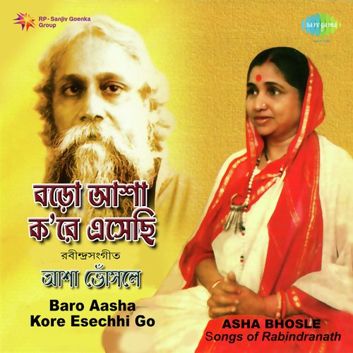 Baro Aasha Kore Esechhi Go - Asha Bhosle