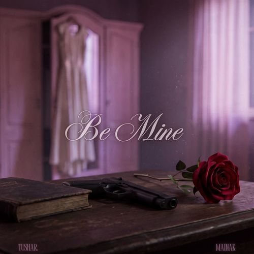 Be Mine