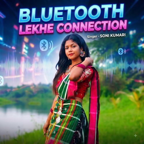 Bluetooth Lekhe Connection