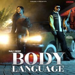 Body Language(feat. Deven Thakur)-AA4pWgNCYmE