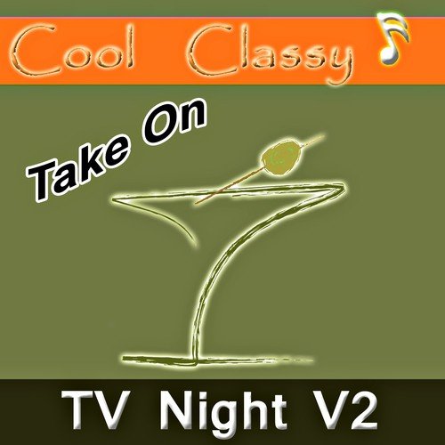 Cool &amp; Classy: Take On TV Night, Vol. 2_poster_image