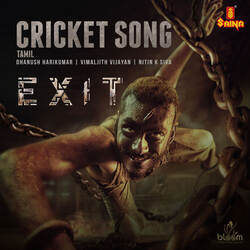 Cricket Song - Tamil (From &quot;Exit&quot;)-CSAheytlXV0