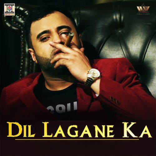 Dil Lagane Ka