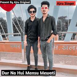 Dur Na Hui Mansu Mewati