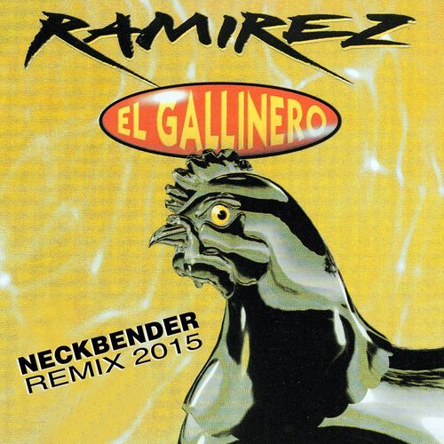 El Gallinero 2015 (Neckbender Remix)