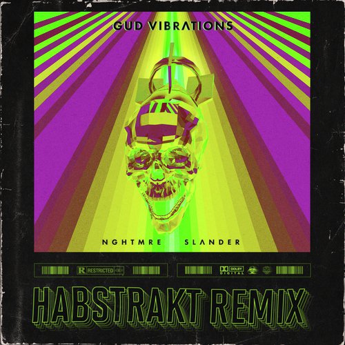 GUD VIBRATIONS (Habstrakt Remix)