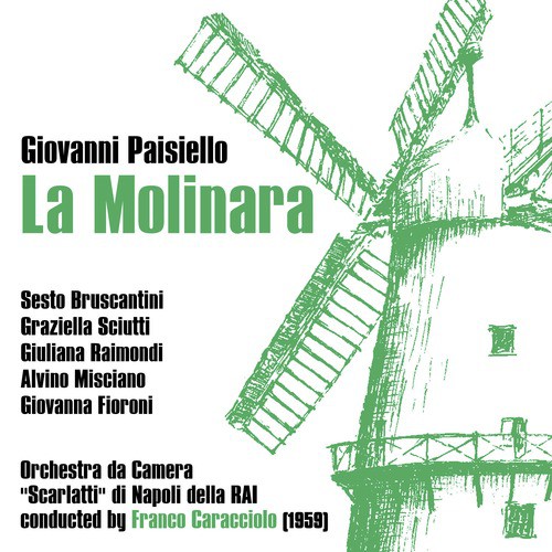 Giovanni Paisiello: La Molinara [L'Amor Contrastato] (1959)