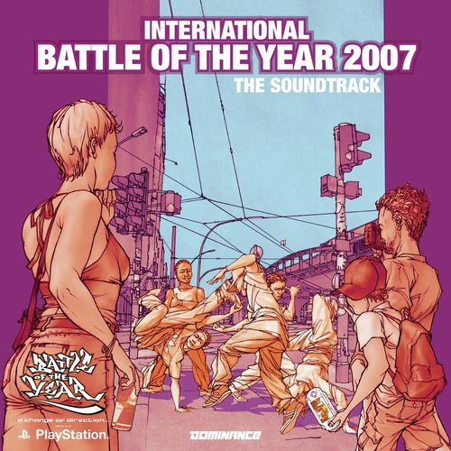 International Battle Of The Year 2007 - The Soundtrack