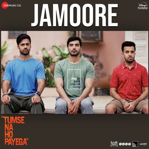 Jamoore (From "Tumse Na Ho Payega")