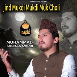 Jind Mukdi Mukdi Muk Chali-GV9Ydht7Z1o