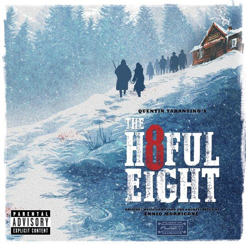 L&#039;Ultima Diligenza di Red Rock (From &quot;The Hateful Eight&quot; Soundtrack / Versione Integrale)_poster_image