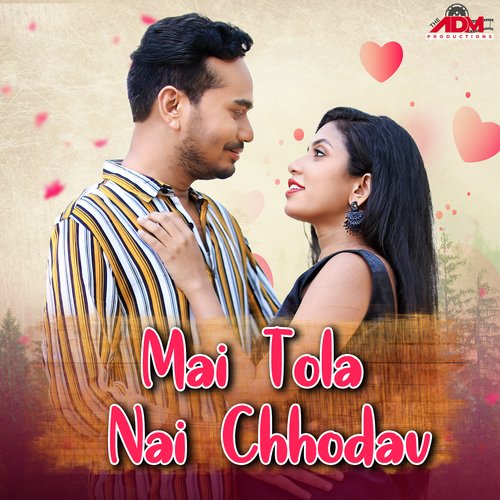 Mai Tola Nai Chhodav_poster_image