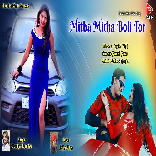 Mitha Mitha Boli Tor