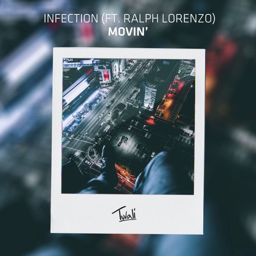 Movin' (feat. Ralph Larenzo)