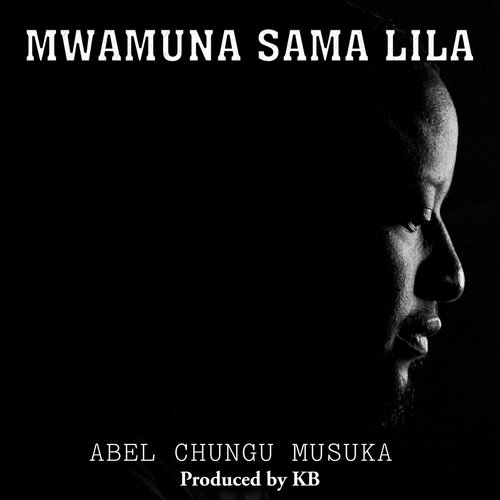 Mwamuna Sama Lila (A Man Does Not Cry) [feat. KB Killa Beats]_poster_image