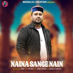 NAINA SANGE NAIN