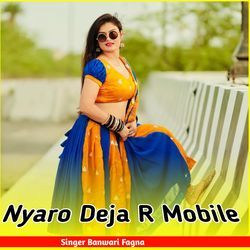 Nyaro Deja R Mobile