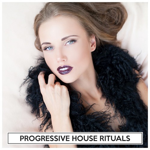 Progressive House Rituals