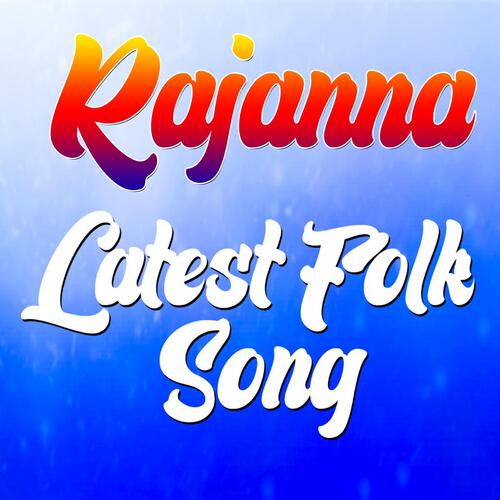 Rajanna Latest Folk Song || Telugu Folk Dj Song_poster_image