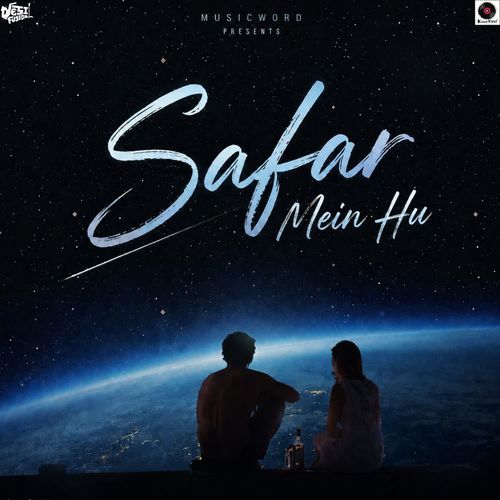 Safar Mein Hun