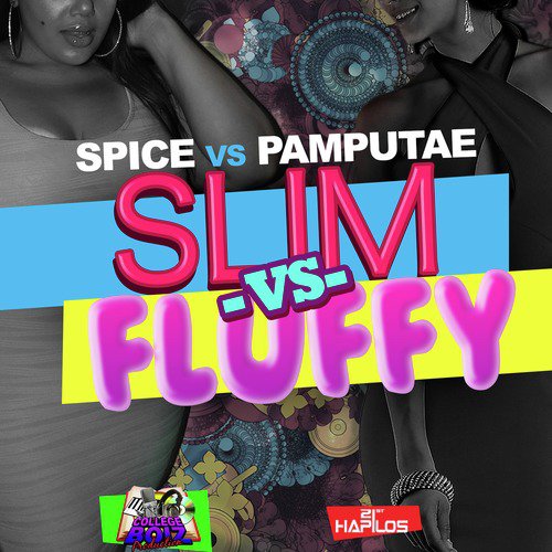 Slim vs Fluffy