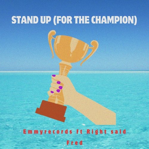 Stand Up (For The Champion)_poster_image