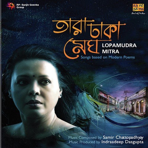 Tara Dhaka Megh - Lopamudra Mitra