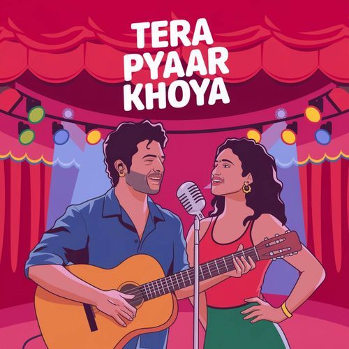 Tera Pyaar Khoya LoFi