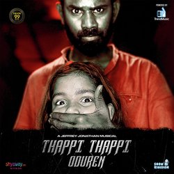 Thappi Thappi Oduren (From &quot;Thappi Thappi Oduren&quot;)-KDcmQBl,T2A