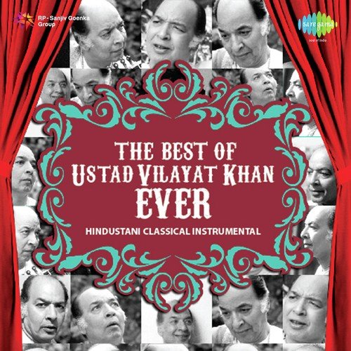 The Best Of Ustad Vilayat Khan Ever