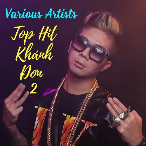 Top Hit Khanh Don 2