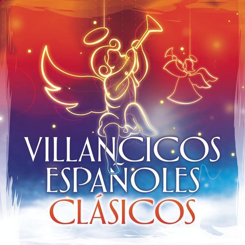 Villancicos Españoles Clásicos