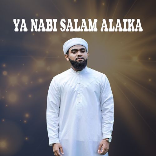 YA NABI SALAM ALAIKA