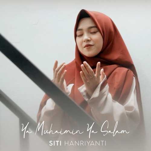 Ya Muhaimin Ya Salam