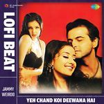Yeh Chand Koi Deewana Hai Lofi Beat