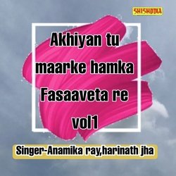 Akhiyan Tu Maarke Hamka Fasaaveta Re vol 01-PwkhZzZCYmw