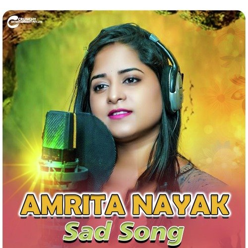 Amrita Nayak Sad Song (Sad Song)