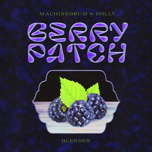 Berry Patch: Blended