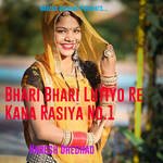 Bhari Bhari Lutiyo Re Kana Rasiya No.1