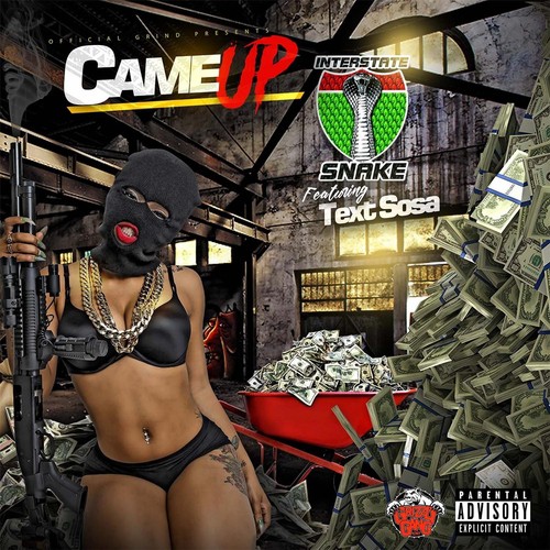 Came Up (feat. Text Sosa)
